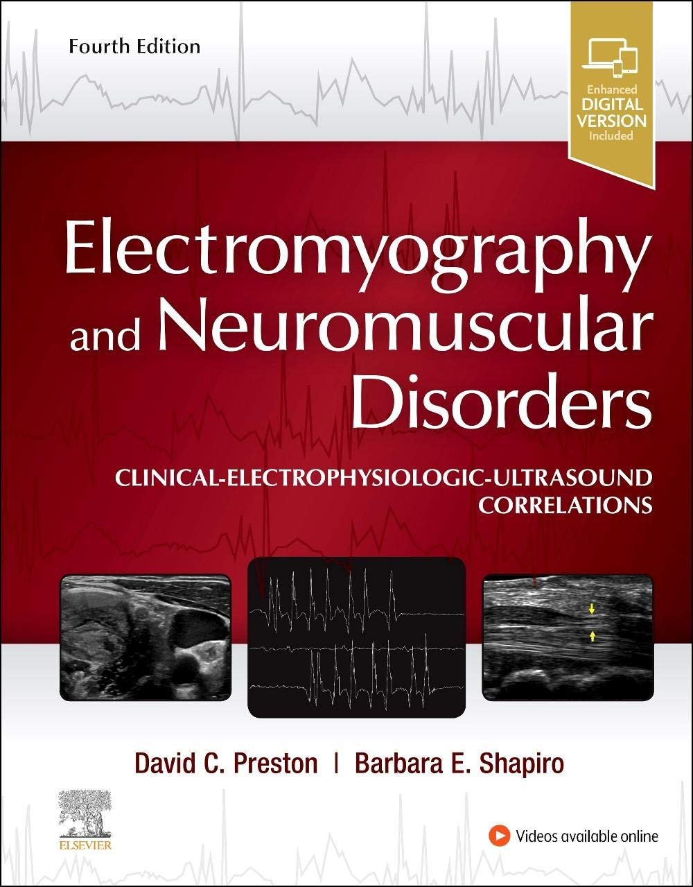 ELECTROMYOGRAPHY AND NEUROMUSCULAR DISORDERS CLINICAL ELECTROPHYSIOLOGIC ULTRASOUND CORRELATIONS WITH ACCESS CODE 4ED (HB 2021)