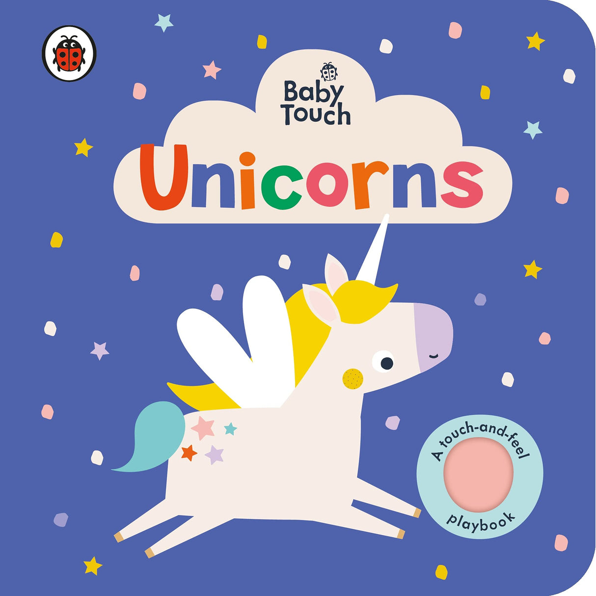 Baby Touch: Unicorns: A touch-and-feel playbook - Retail Maharaj