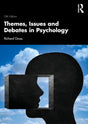Themes, Issues and Debates in Psychology - Retail Maharaj
