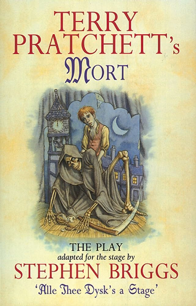 Mort - Playtext: The Play (Discworld)