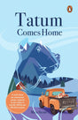 Tatum Comes Home: A novel about one charismatic canine, inspired by the videos of real-life TikTok star @hi.this.is.tatum - Retail Maharaj