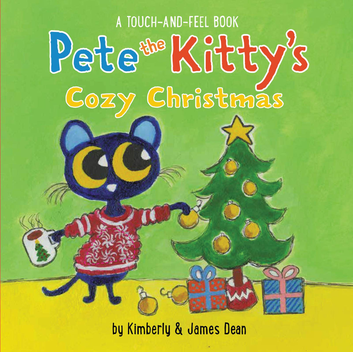 Pete the Kitty’s Cozy Christmas Touch & Feel Board Book: A Christmas Holiday Book for Kids (Pete the Cat) - Retail Maharaj
