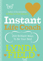 Instant Life Coach: 200 Brilliant Ways to be Your Best - Retail Maharaj