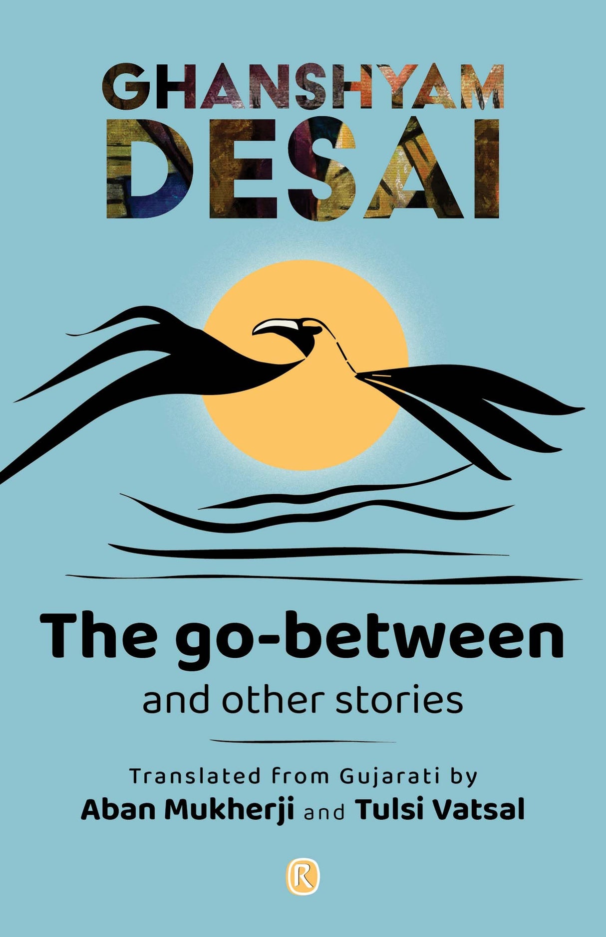 Ratna Books - The Go-Between and other stories - Retail Maharaj