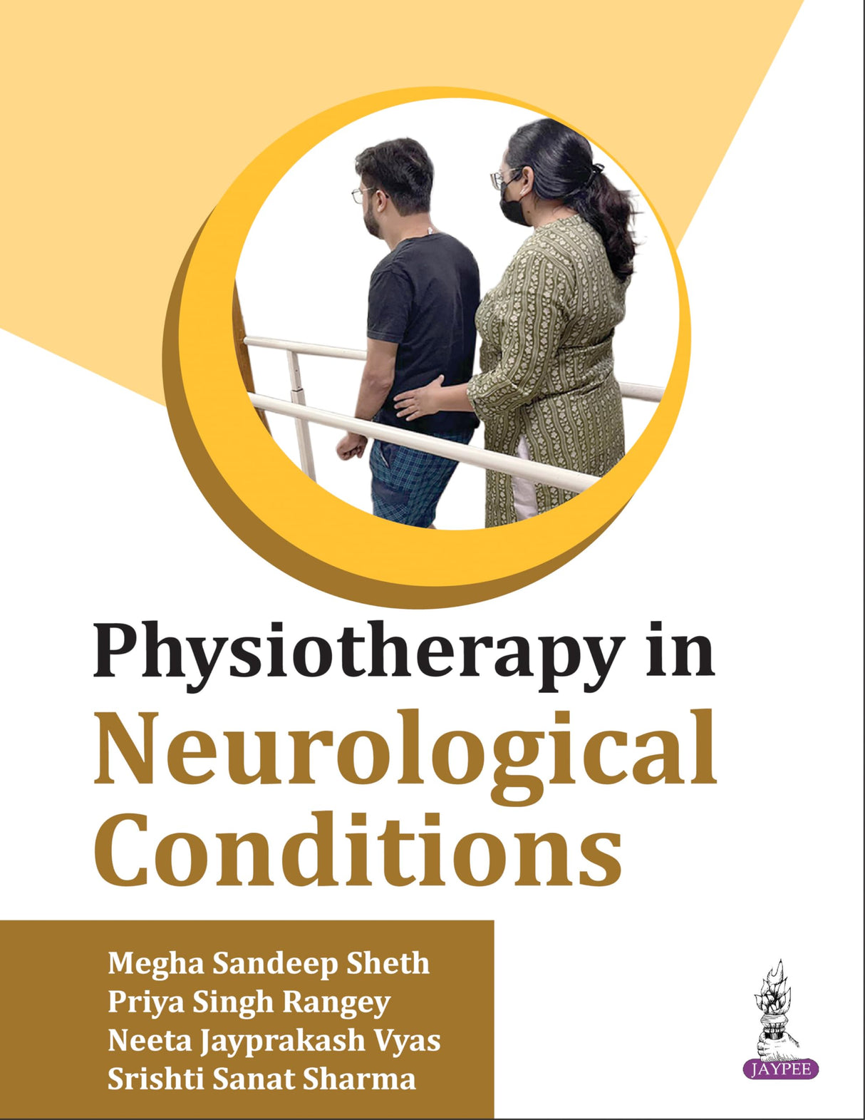 Physiotherapy in Neurological Conditions