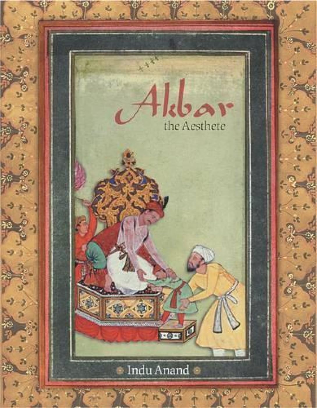 Akbar, the Aesthete - Retail Maharaj