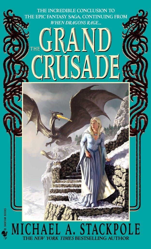 The Grand Crusade: 3 (DragonCrown War Cycle)