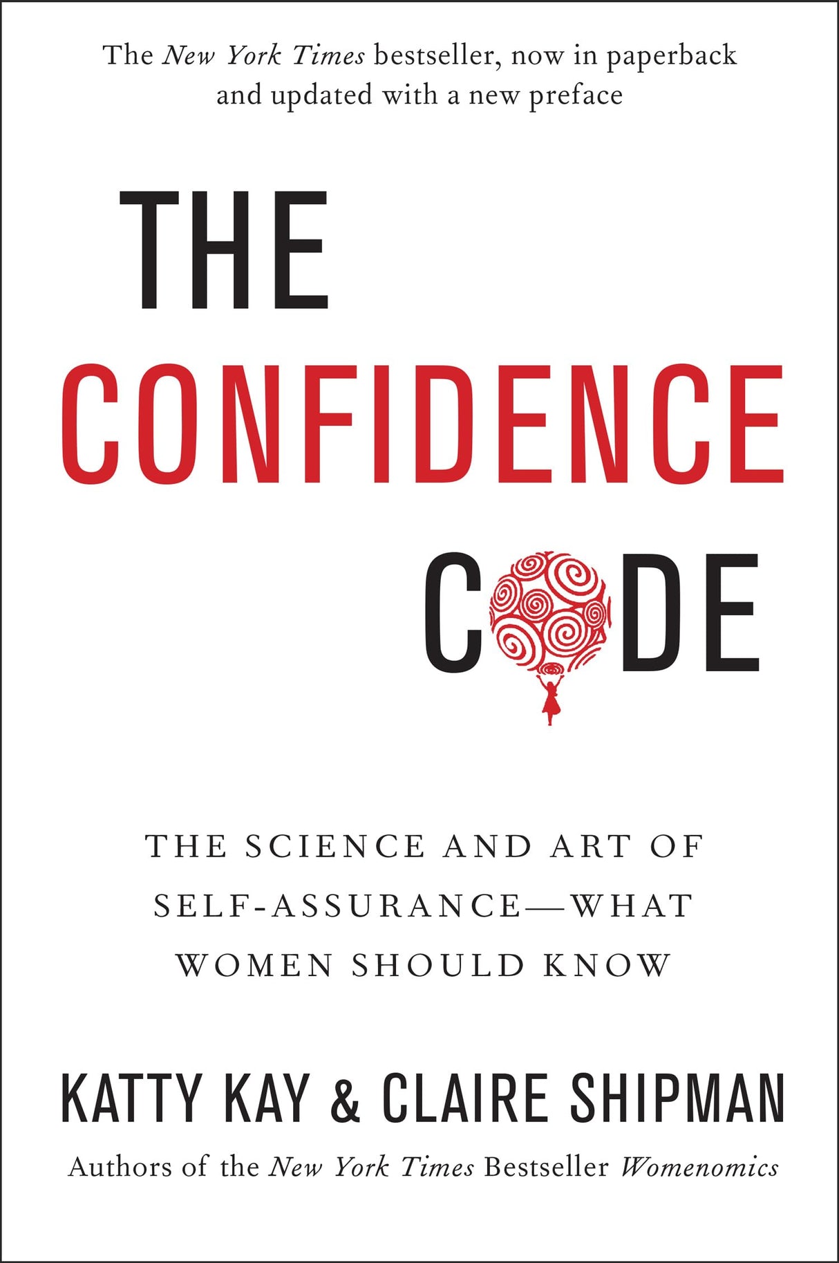 The Confidence Code: The Science and Art of Self-Assurance - What Women Should Know - Retail Maharaj