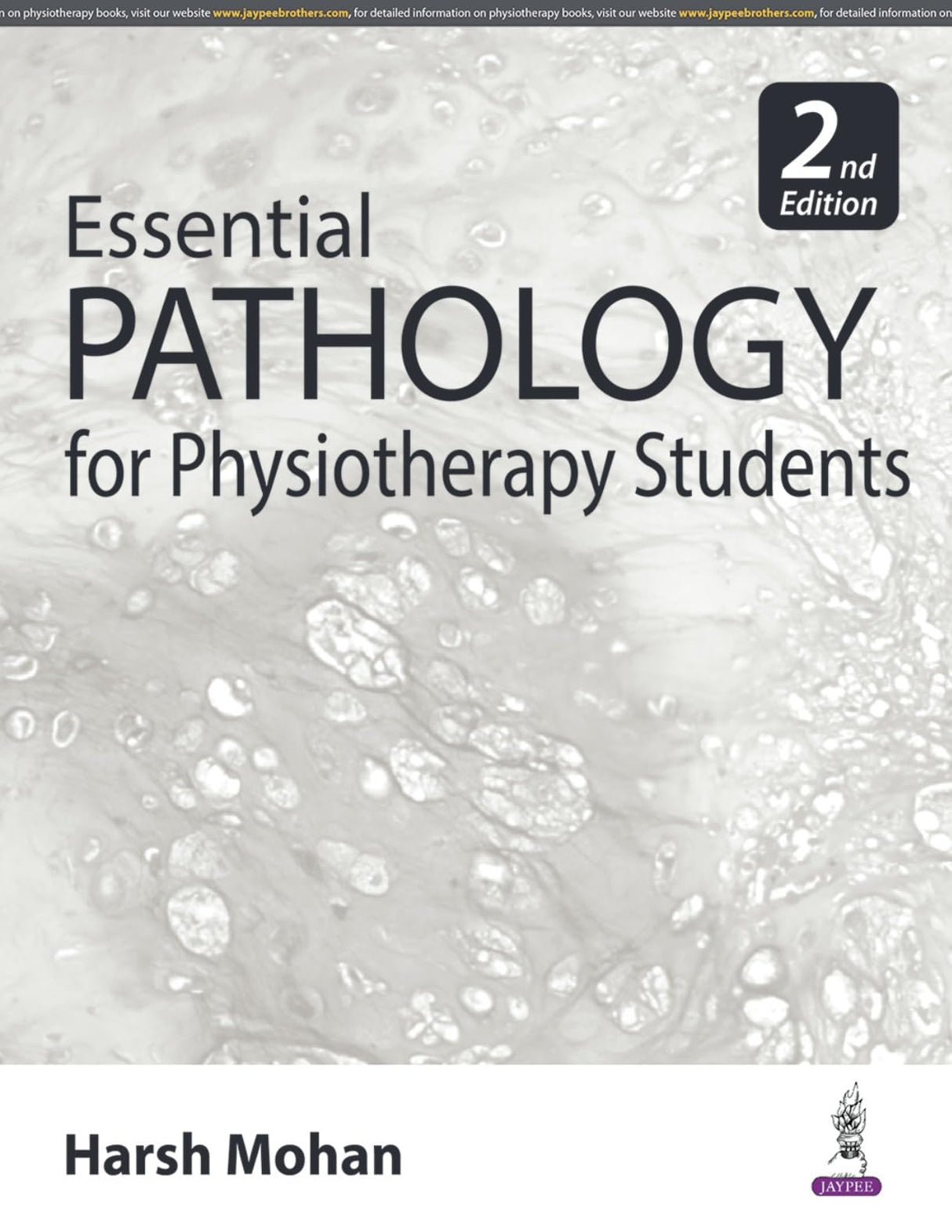 ESSENTIAL PATHOLOGY FOR PHYSIOTHERAPY STUDENTS