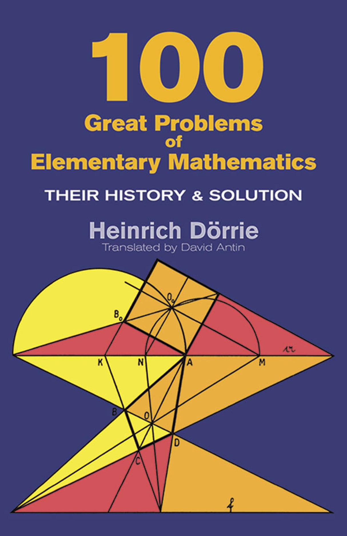 100 Great Problems of Elementary Mathematics - Retail Maharaj