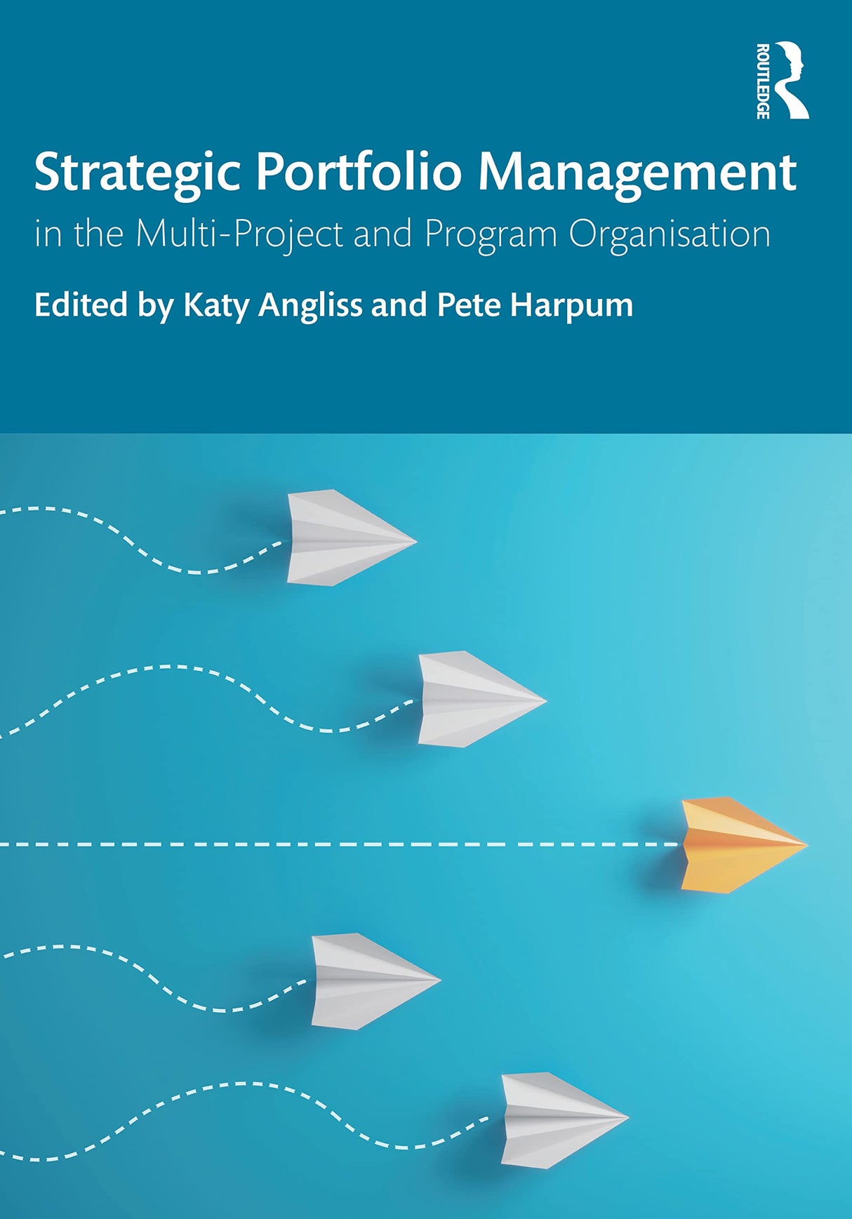Strategic Portfolio Management: In the Multi-Project and Program Organisation - Retail Maharaj