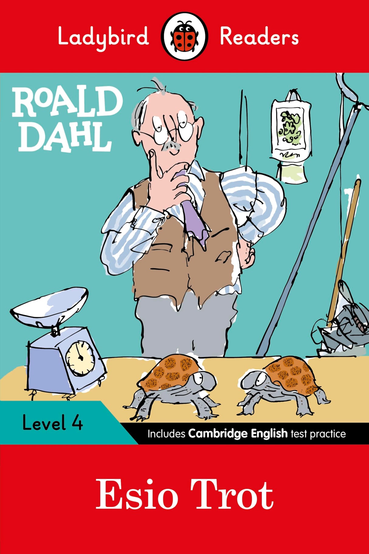 Roald Dahl: Esio Trot - Ladybird Readers Level 4 - Retail Maharaj