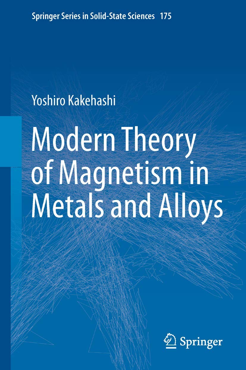 Modern Theory of Magnetism in Metals and Alloys: 175 (Springer Series in Solid-State Sciences) - Retail Maharaj