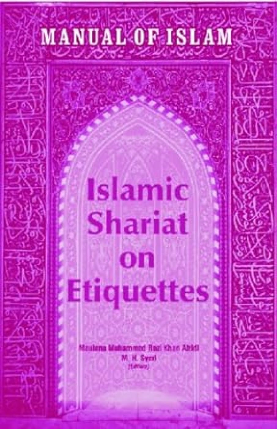 Manual of Islam: Islamic Shariat on Etiquettes - Retail Maharaj