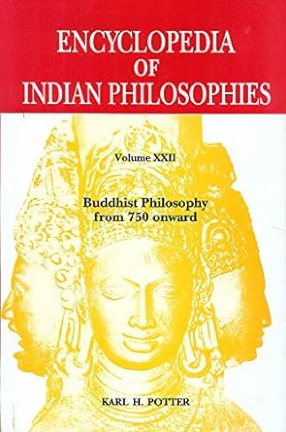 Encyclopedia of Indian Philosophies, Vol.22 - Retail Maharaj