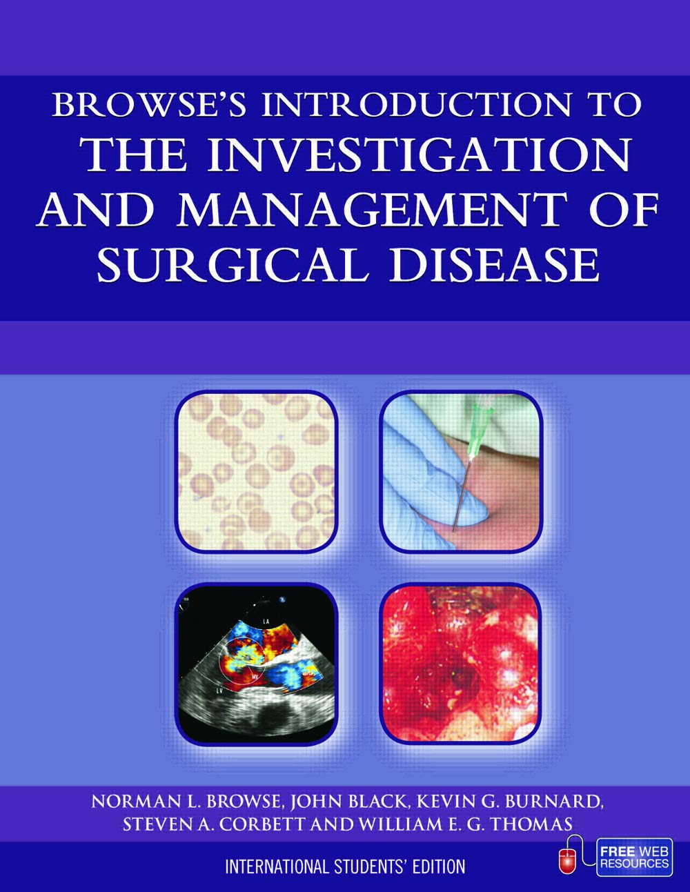 BROWSE'S INTRODUCTION TO THE INVESTIGATION AND MANAGEMENT OF SURGICAL DISEASE I/S EDN