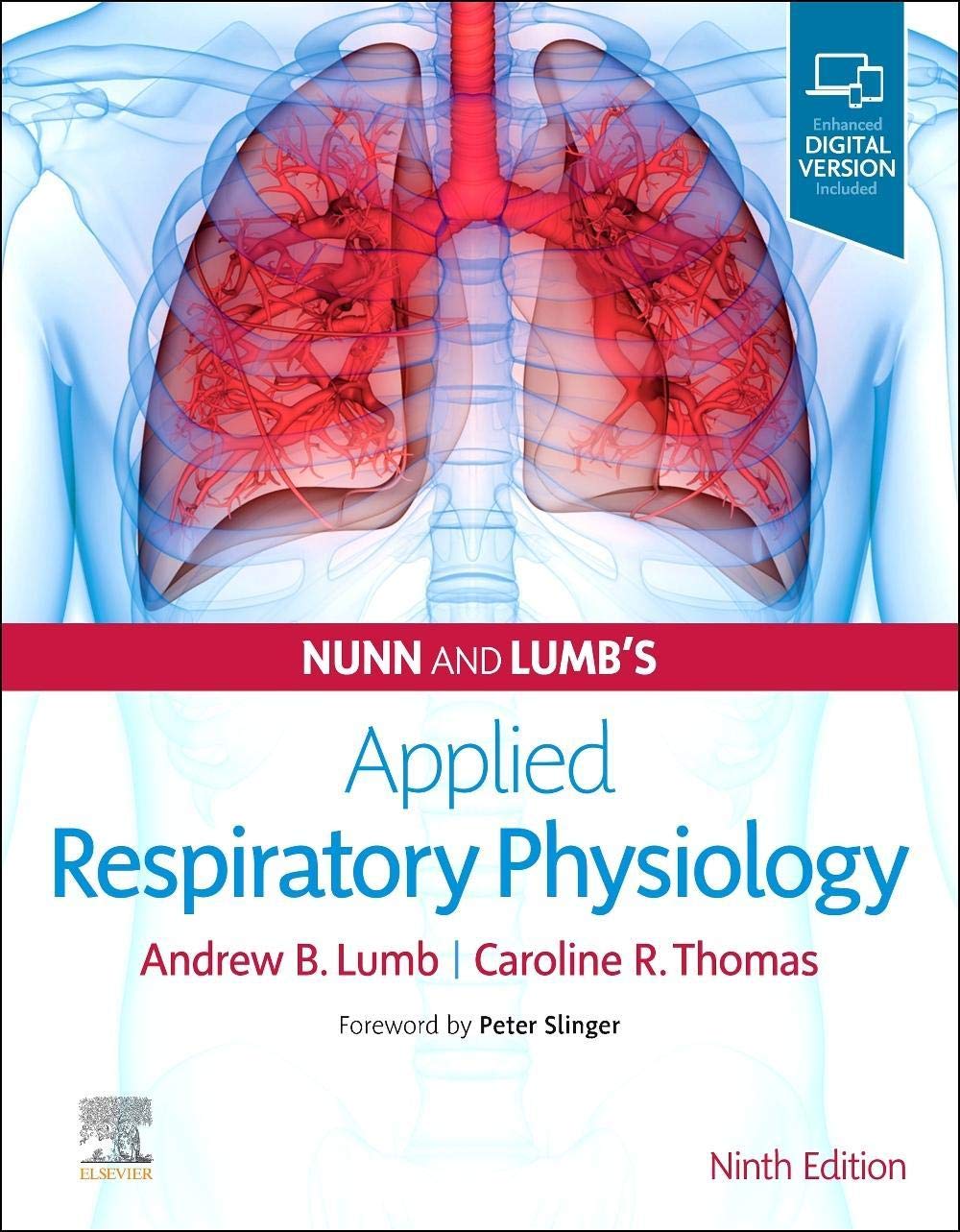 NUNN AND LUMBS APPLIED RESPIRATORY PHYSIOLOGY WITH ACCESS CODE 9ED (HB 2021)