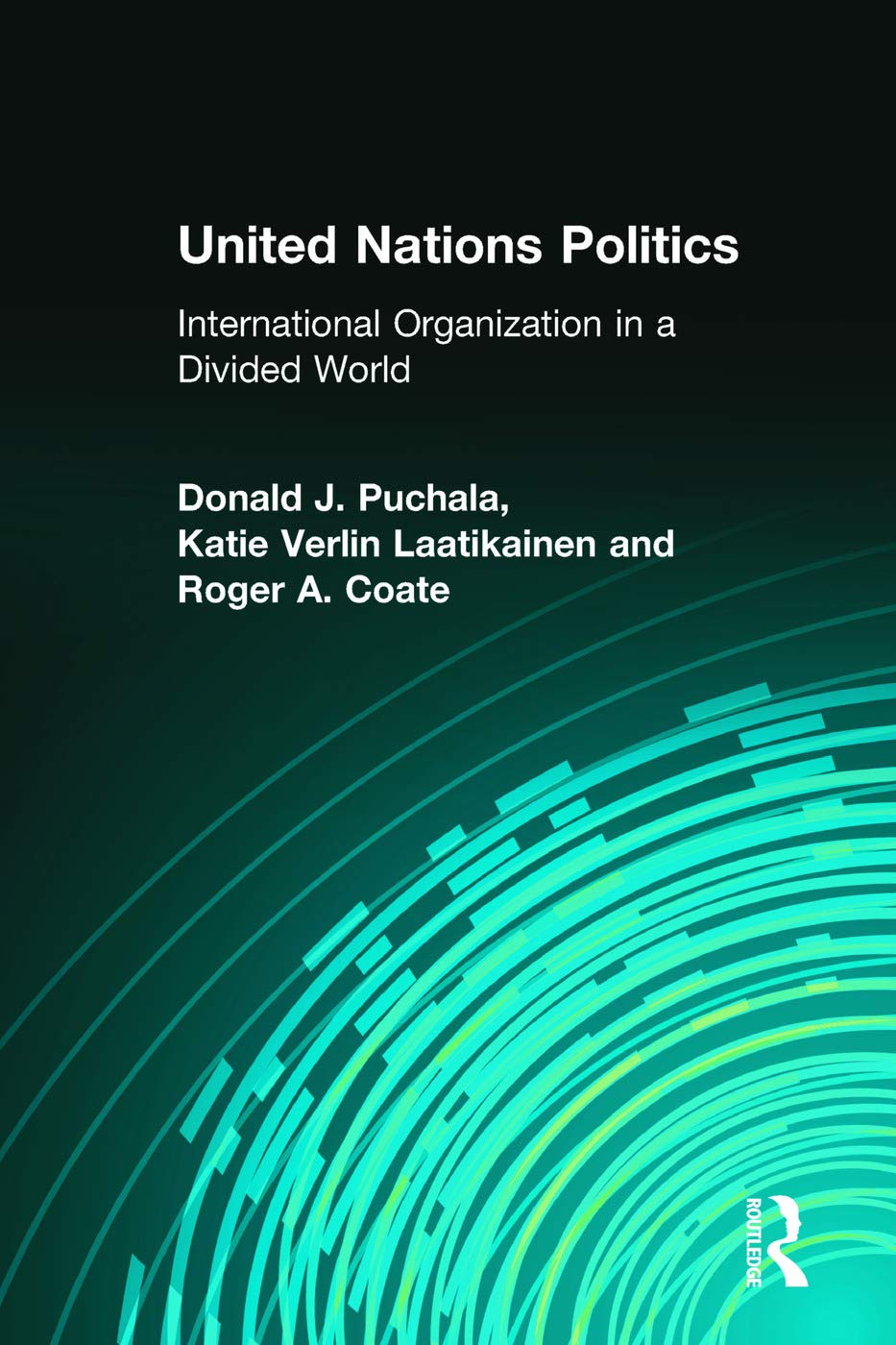 United Nations Politics: Responding to a Challenging World: International Organization in a Divided World (Prentice Hall Studies in International Relations) - Retail Maharaj