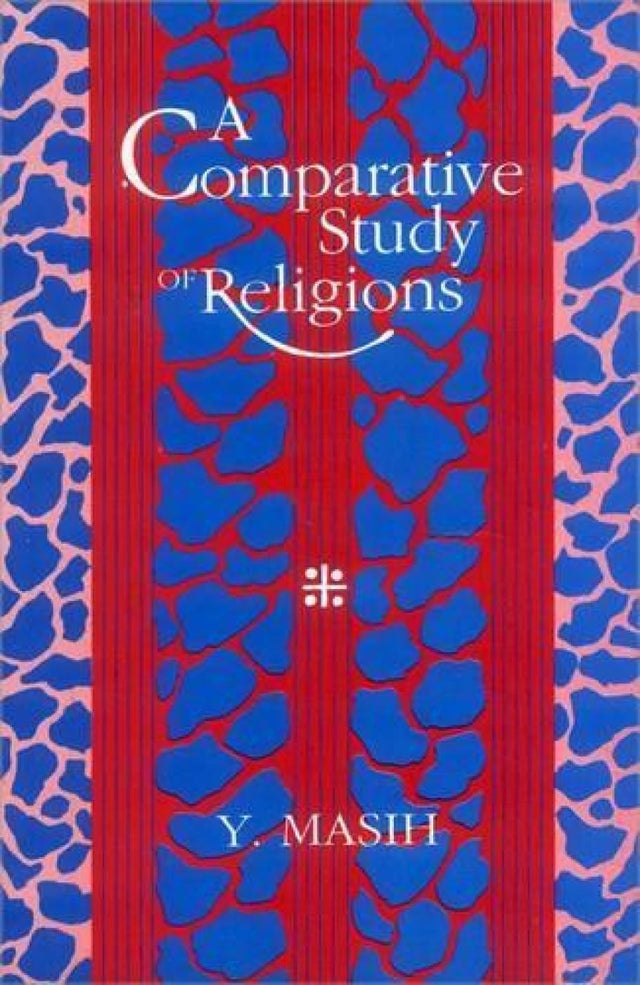 A Comparative Study of Religions - Retail Maharaj
