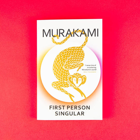 First Person Singular: mind-bending new collection of short stories from the internationally acclaimed author of NORWEGIAN WOOD - Retail Maharaj