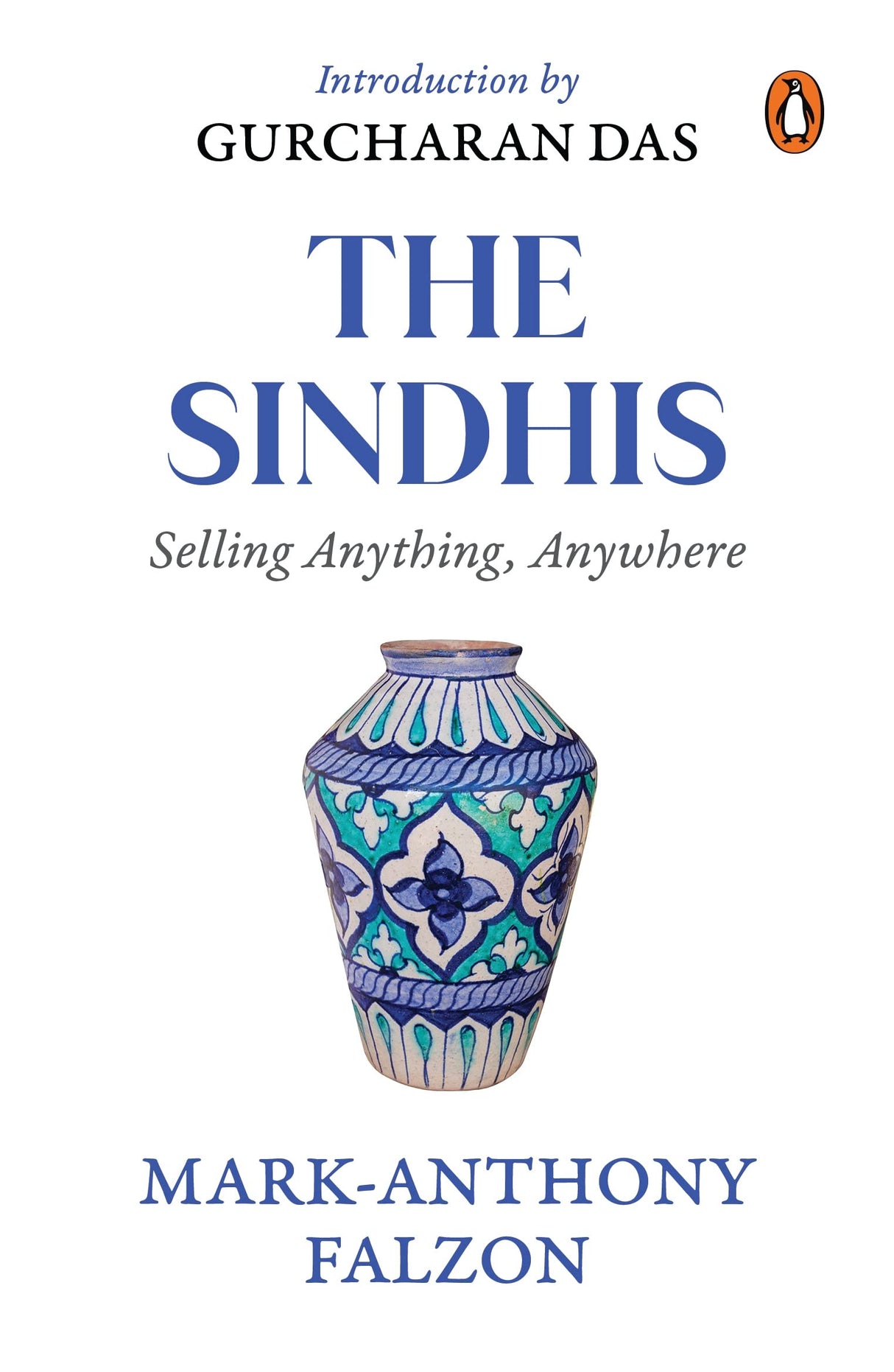 The Sindhis: Selling Anything, Anywhere - Retail Maharaj
