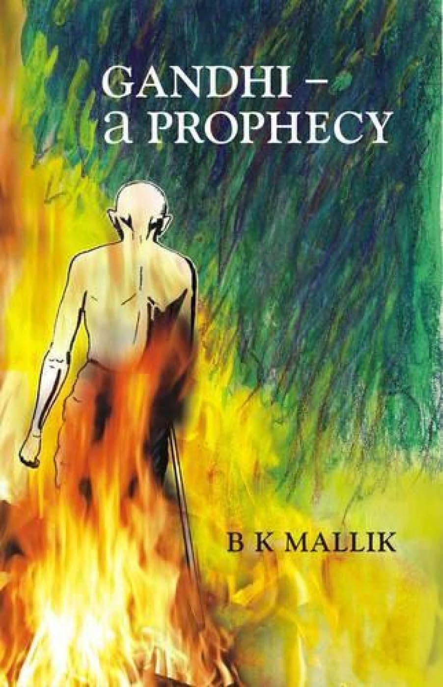 Gandhi: A Prophecy - Retail Maharaj