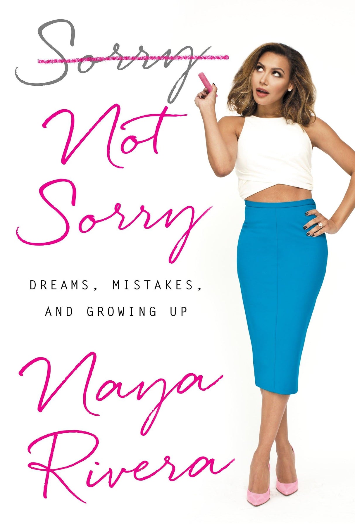Sorry Not Sorry: Dreams, Mistakes, and Growing Up - Retail Maharaj