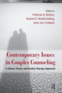 Contemporary Issues in Couples Counseling: A Choice Theory and Reality Therapy Approach (Routledge Series on Family Therapy and Counseling) - Retail Maharaj