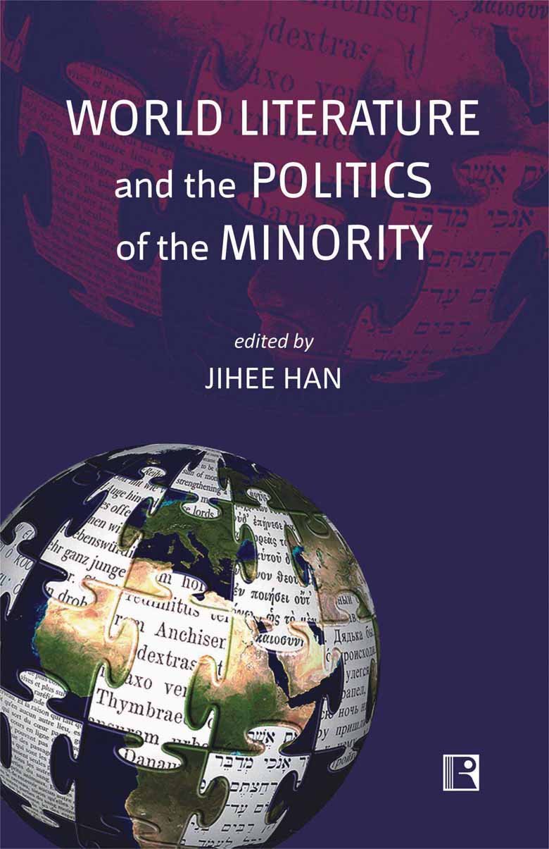 World Literature and the Politics of the Minority - Retail Maharaj