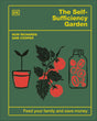 The Self-Sufficiency Garden: Feed Your Family and Save Money: THE #1 SUNDAY TIMES BESTSELLER - Retail Maharaj