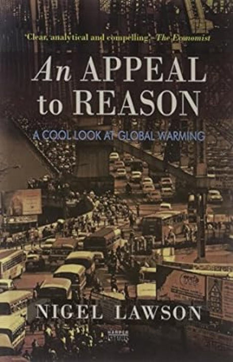 An Appeal To Reason: A Cool Look At Global Warming - Retail Maharaj