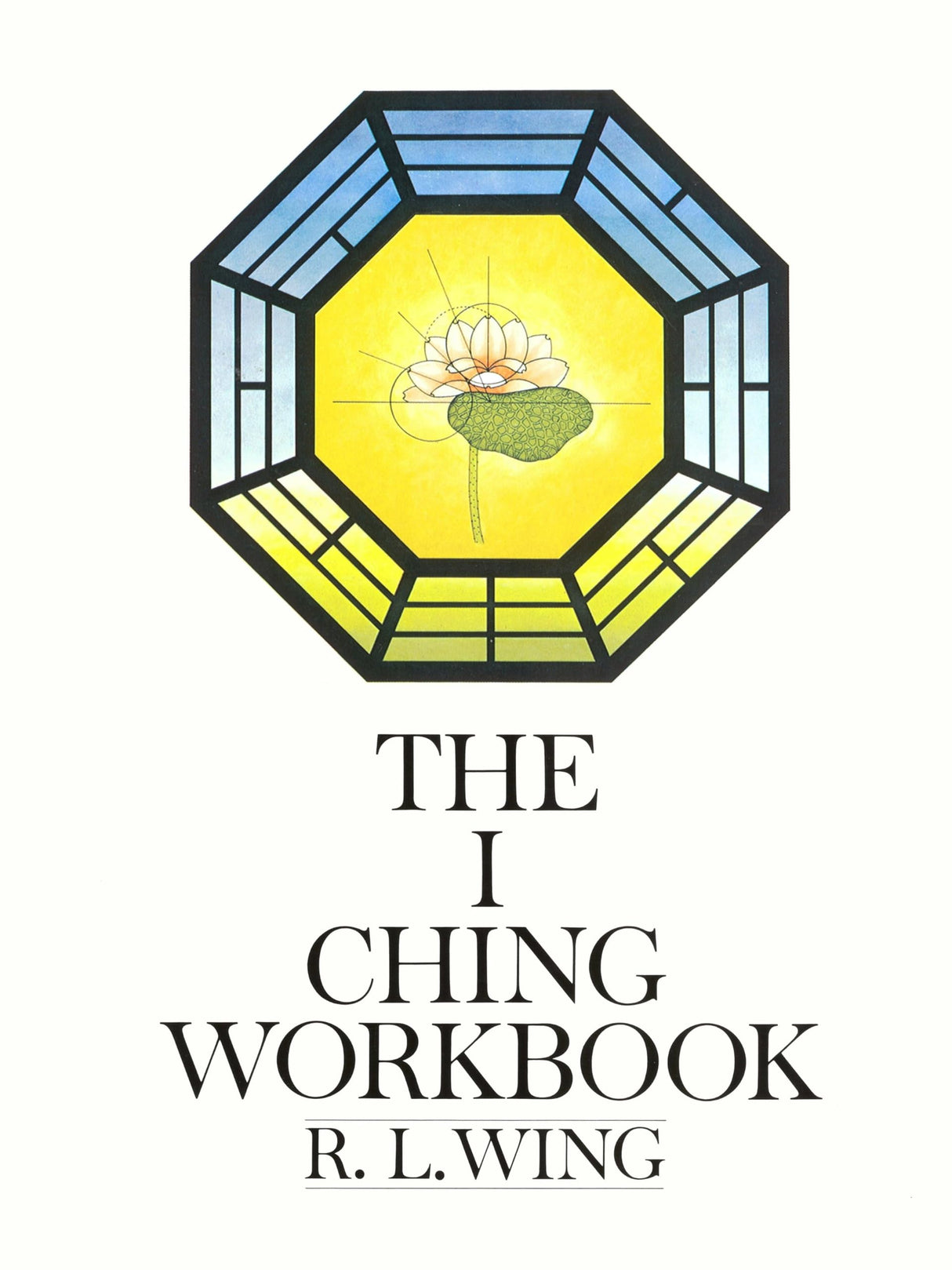 The I Ching Workbook - Retail Maharaj