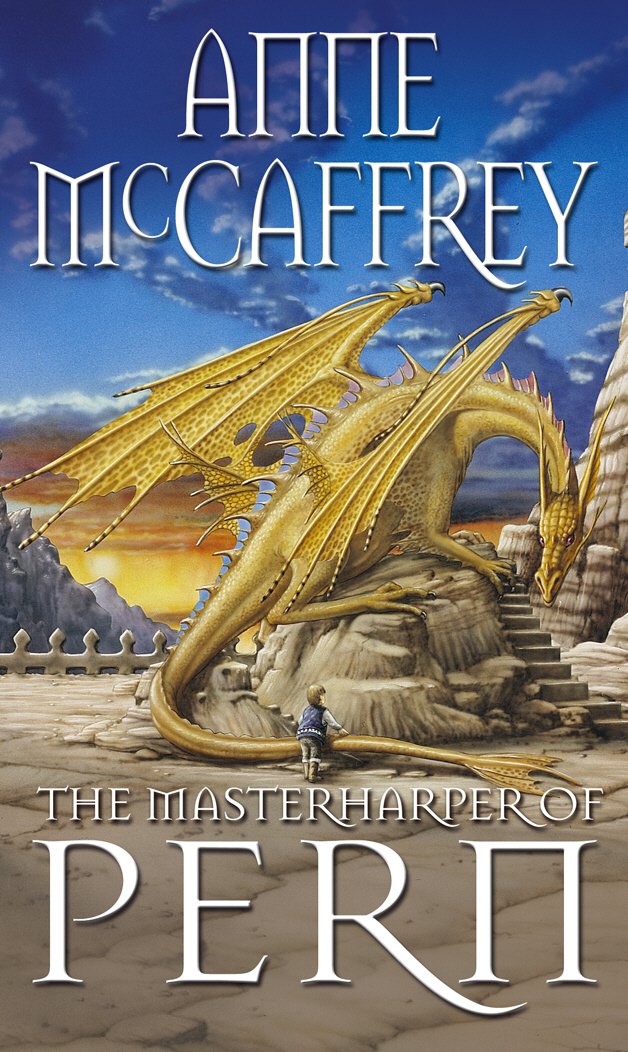 The Masterharper Of Pern: (Dragonriders of Pern: 15): an outstanding and awe-inspiring epic fantasy from one of the most influential fantasy and SF novelists of her generation (The Dragon Books)