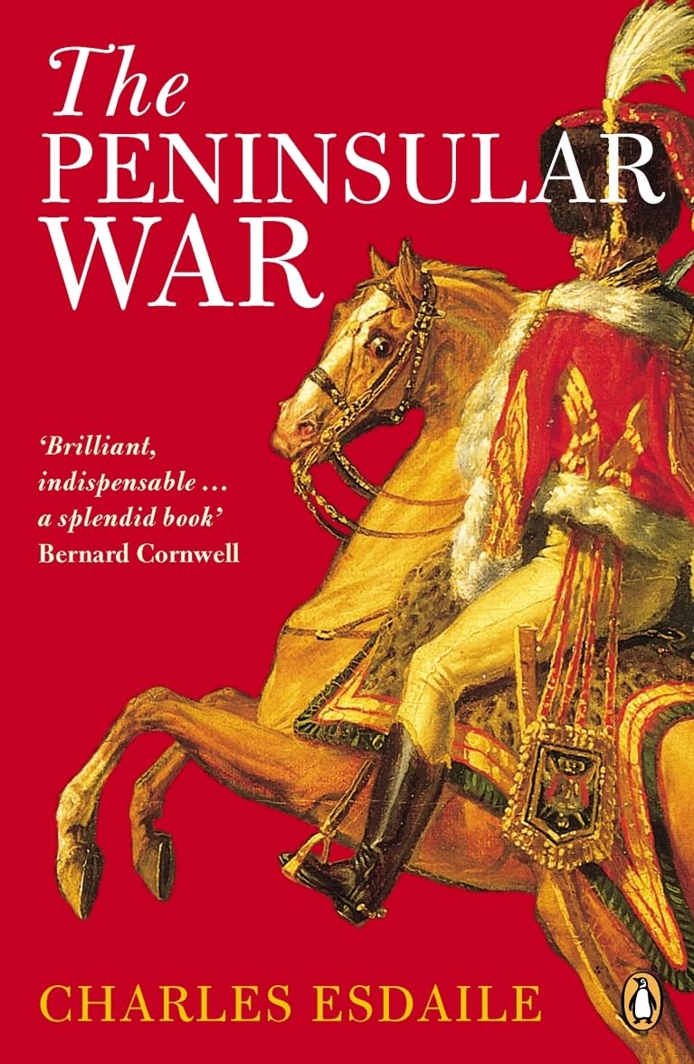 The Peninsular War: A New History - Retail Maharaj