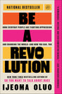 Be a Revolution: How Everyday People Are Fighting Oppression and Changing the World—and How You Can, Too - Retail Maharaj