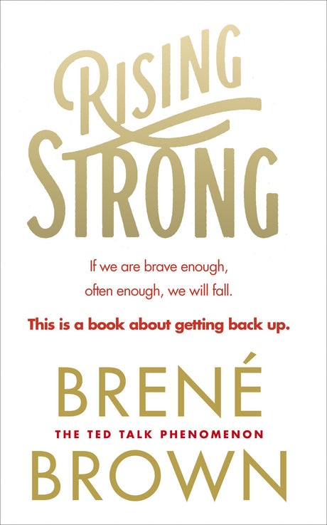 Rising Strong: BRENE BROWN - Retail Maharaj