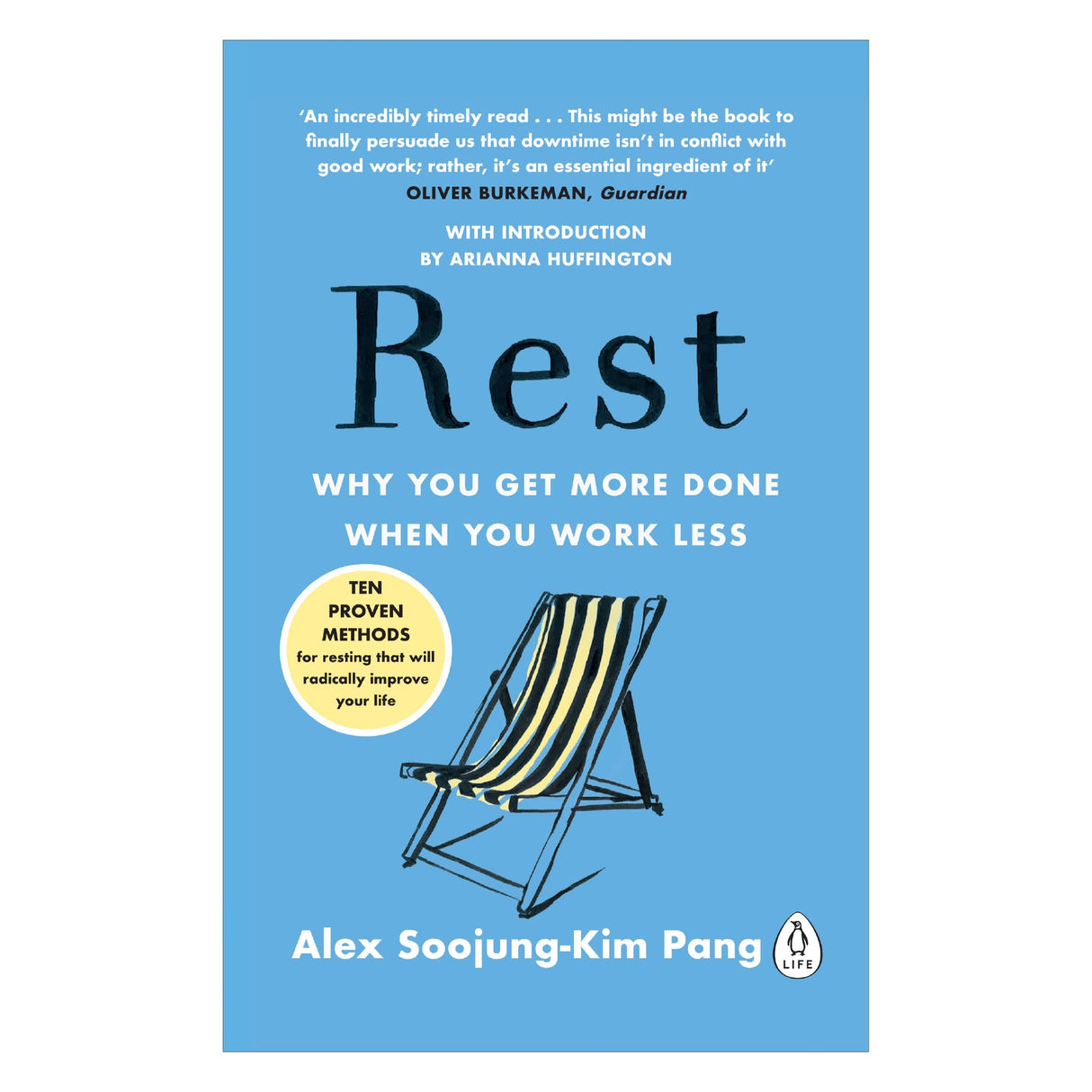 Rest: Why You Get More Done When You Work Less - Retail Maharaj