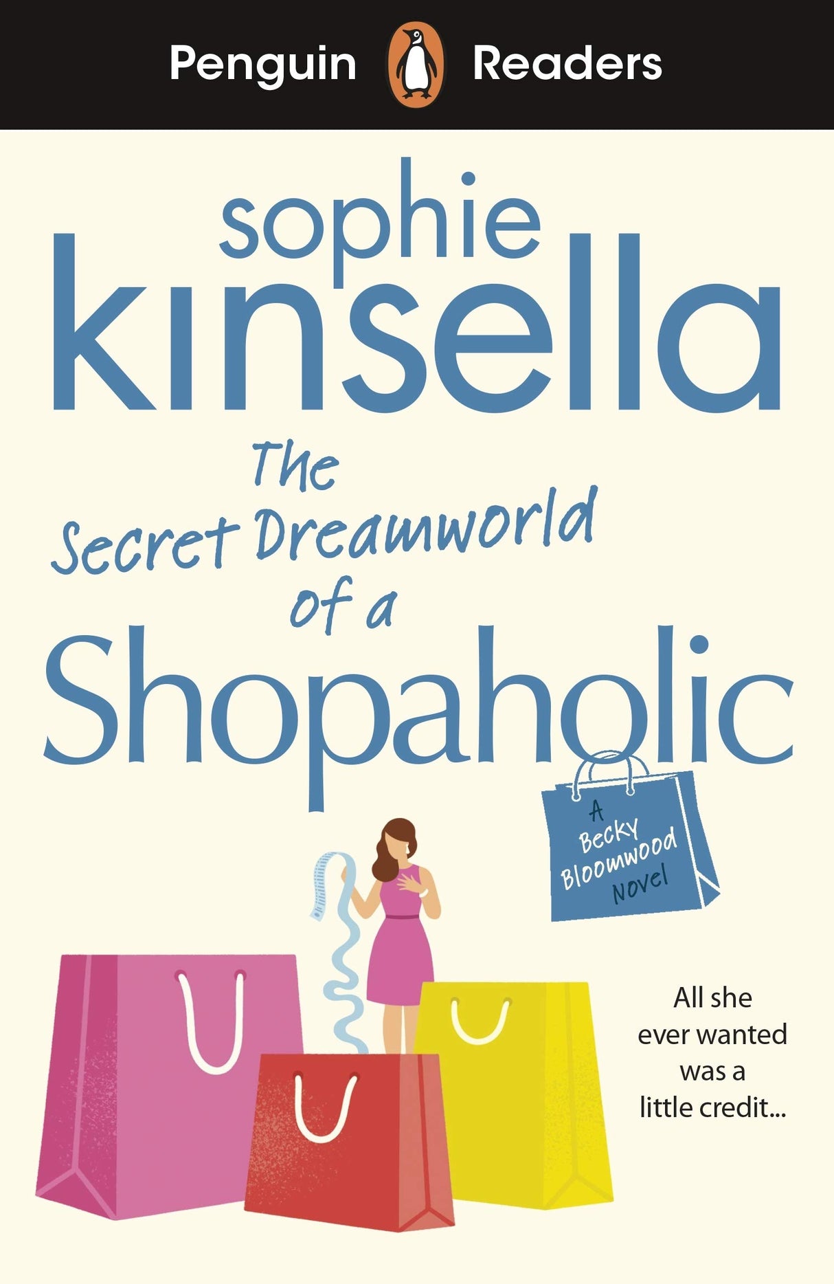 Penguin Readers Level 3: The Secret Dreamworld Of A Shopaholic (ELT Graded Reader): Abridged Edition - Retail Maharaj