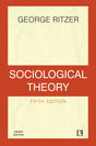 Sociological Theory (Fifth Edition) - Retail Maharaj