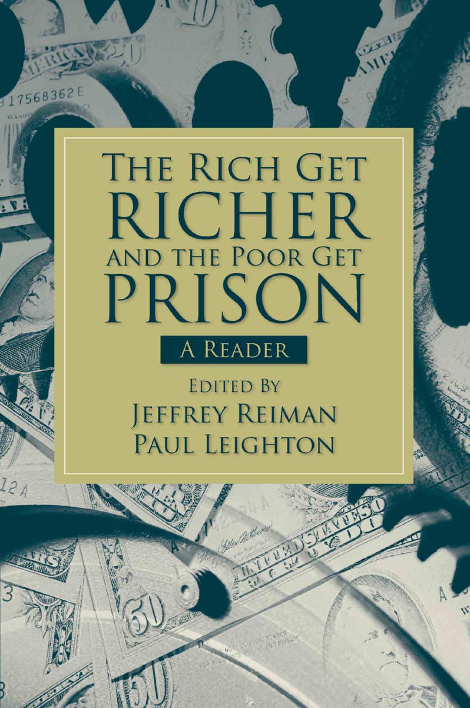 The Rich Get Richer and the Poor Get Prison: A Reader: A Reader (2-downloads) - Retail Maharaj
