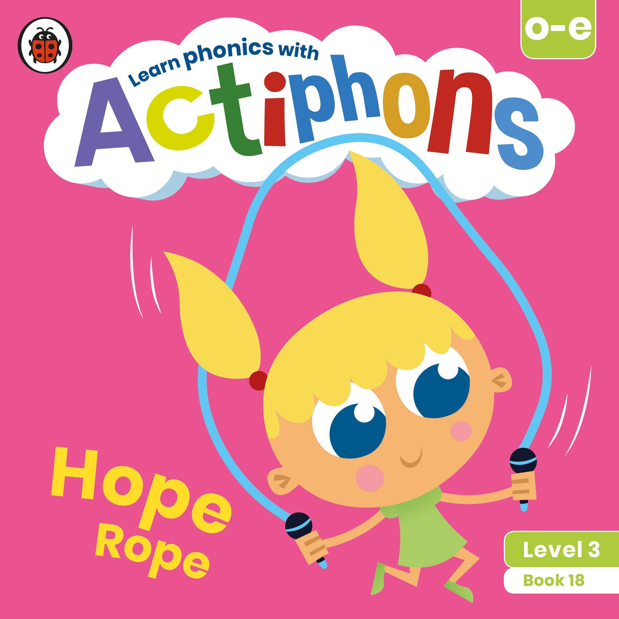 Actiphons Level 3 Book 18 Hope Rope: Learn phonics and get active with Actiphons! - Retail Maharaj