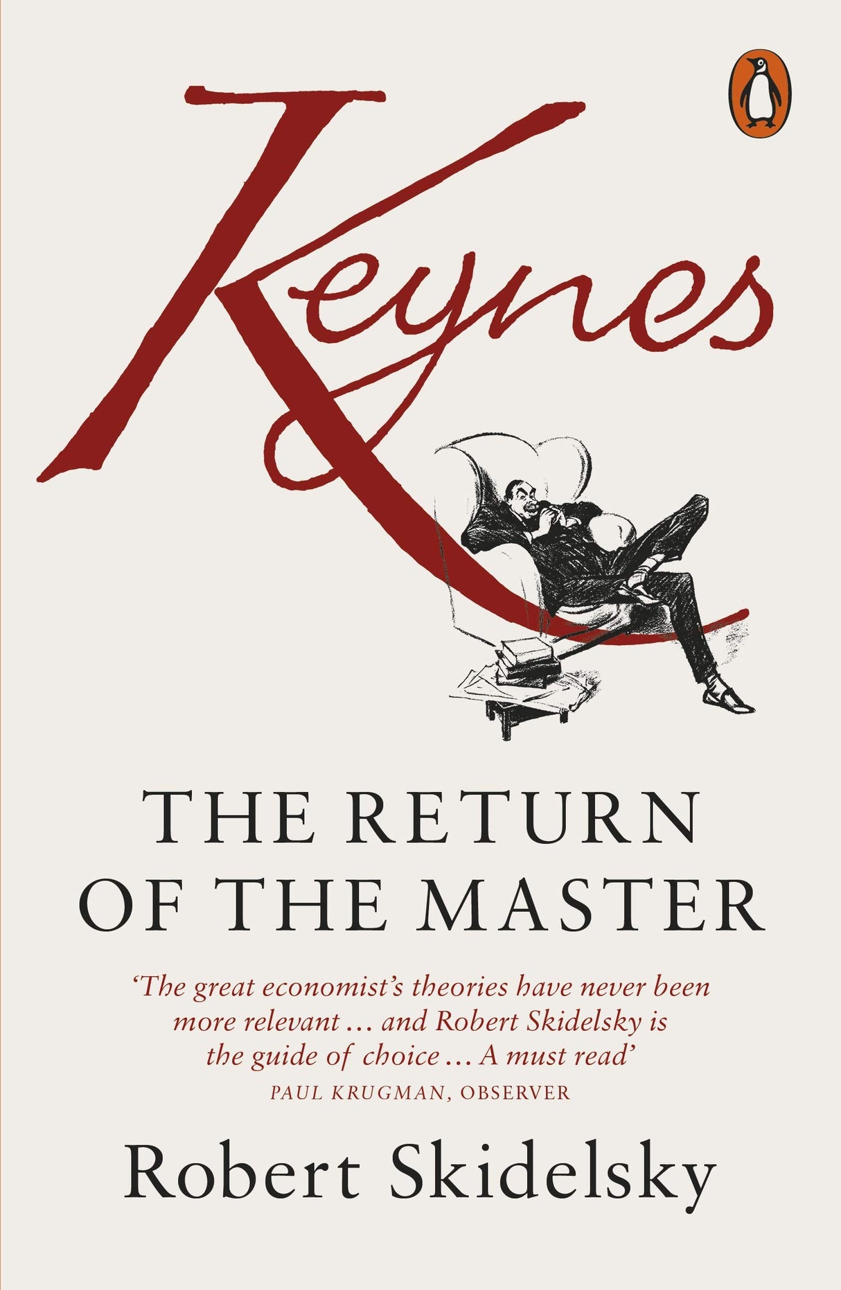 Keynes: The Return of the Master - Retail Maharaj