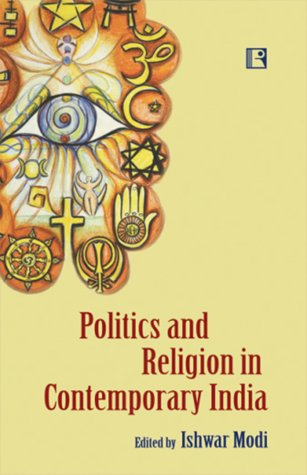 Politics and Religion in Contemporary India - Retail Maharaj