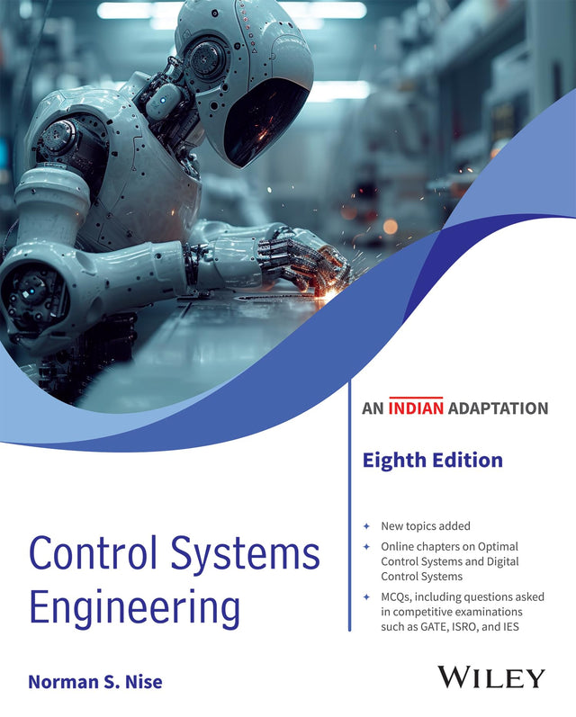 Control Systems Engineering, 8ed, An Indian Adaptation - Retail Maharaj