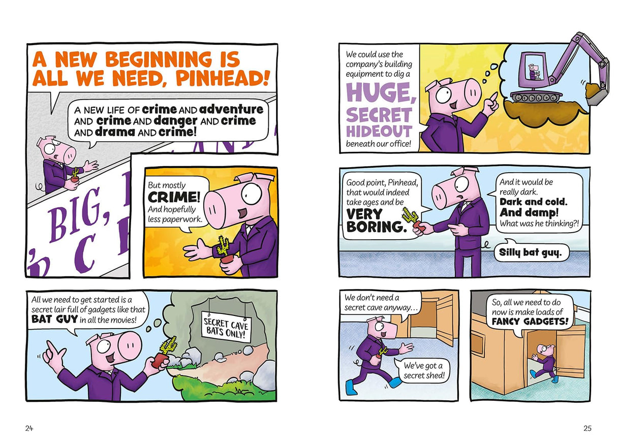 Peng and Spanners: When Pigs Go Bad!: For fans of Bunny vs Monkey and Dogman