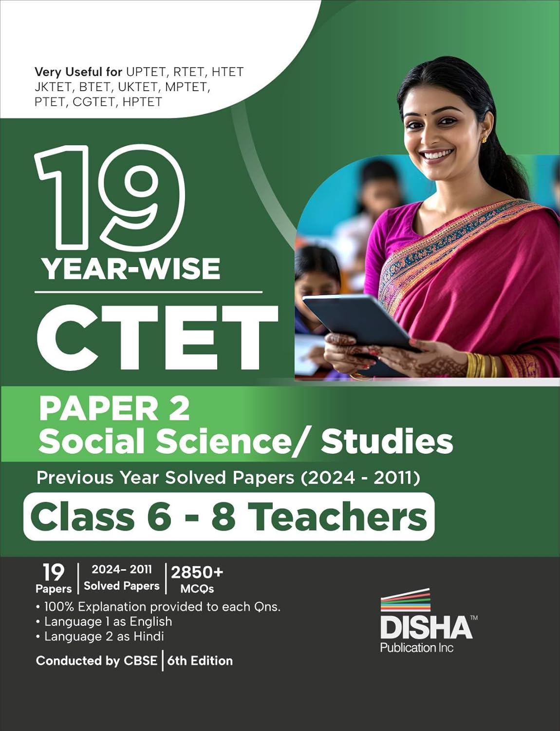 19 Year-wise CTET Paper 2 (Social Science/ Studies) Previous Year Solved Papers (2024 - 2011) - Class 6 - 8 Teachers - 6th English Edition | Central Teacher Eligibility Test PYQs Question Bank - Retail Maharaj