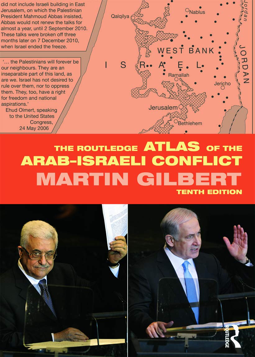 The Routledge Atlas of the Arab-Israeli Conflict - Retail Maharaj