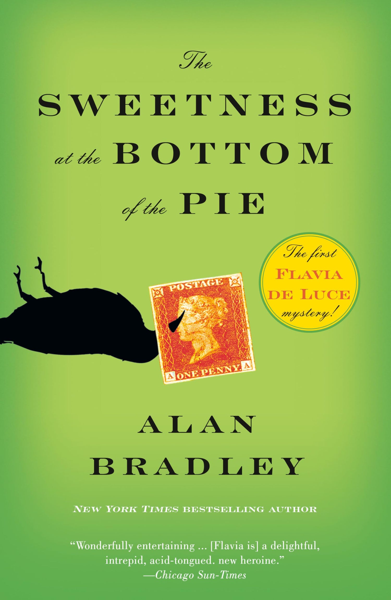 The Sweetness at the Bottom of the Pie: A Flavia de Luce Mystery: 1
