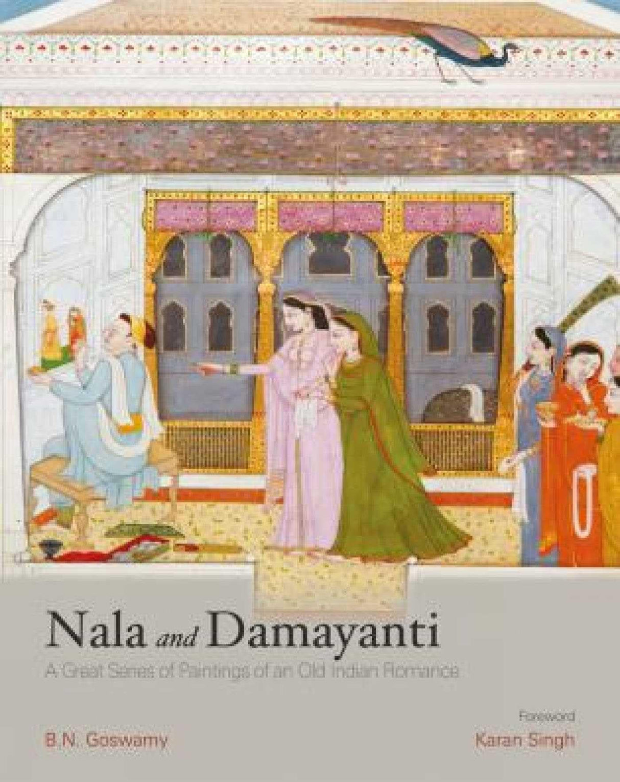 Nala and Damayanti: A Great Series of Paintings of an Old Indian Romance - Retail Maharaj