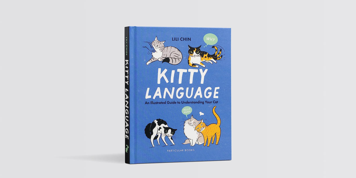 Kitty Language: An Illustrated Guide to Understanding Your Cat - Retail Maharaj